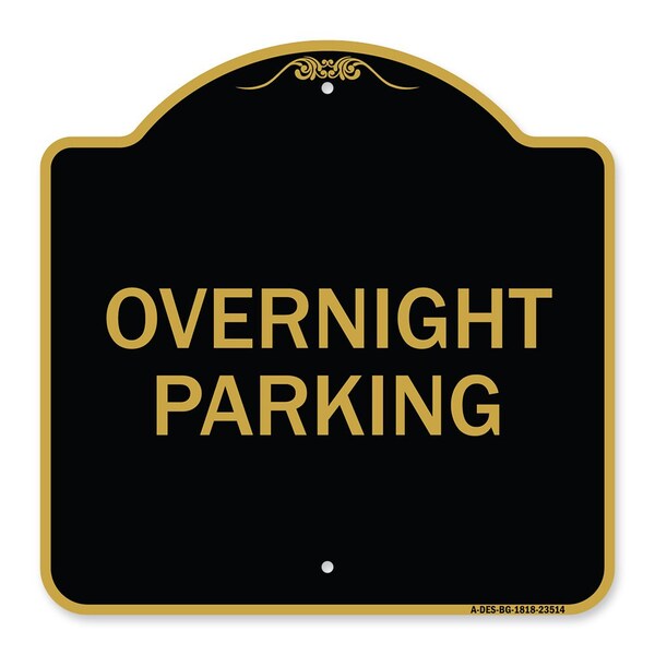 Signmission Designer Series Sign-Overnight Parking, Black & Gold Aluminum Sign, 18" x 18", BG-1818-23514 A-DES-BG-1818-23514 - main